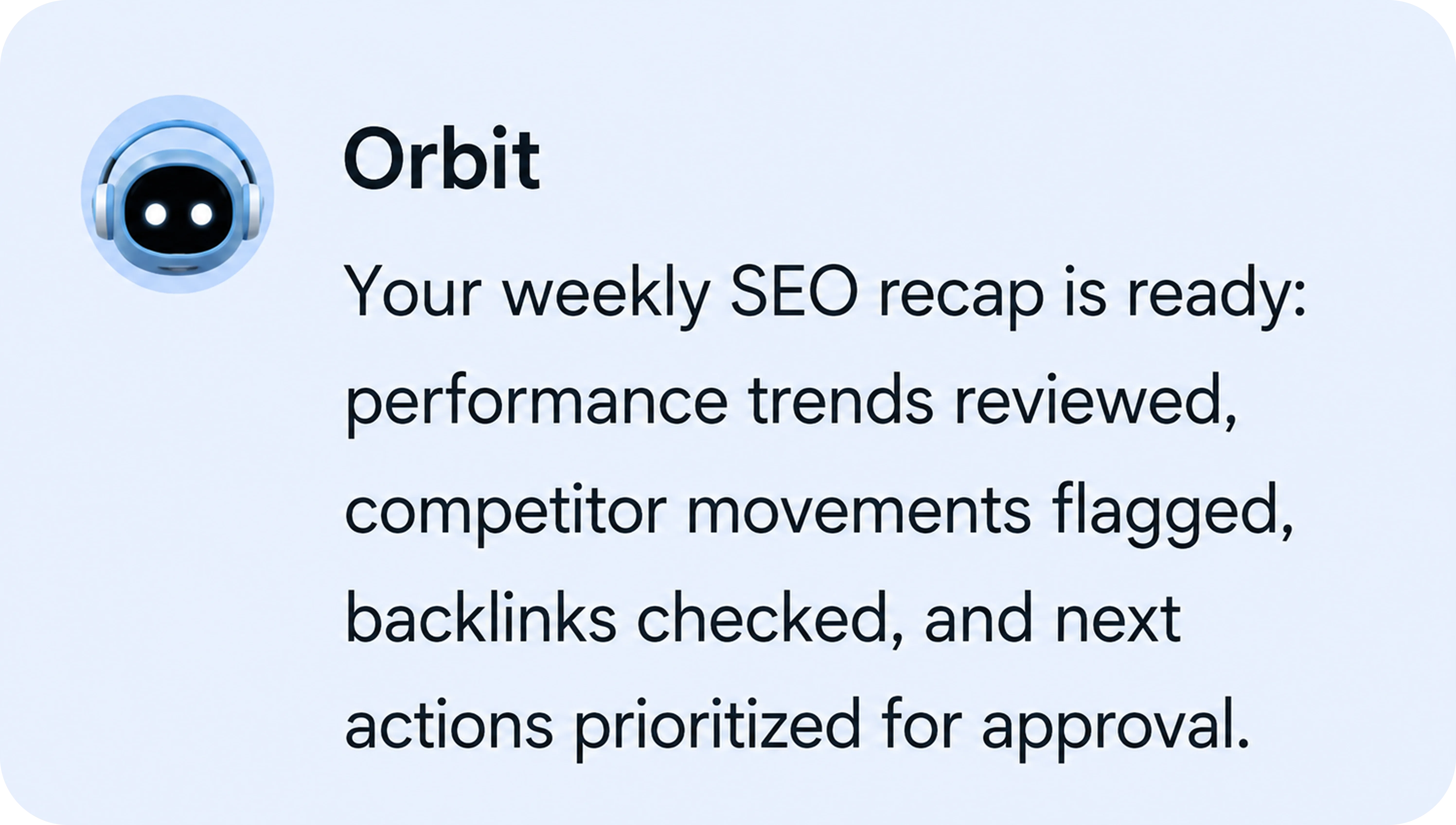 Agent weekly recap message
